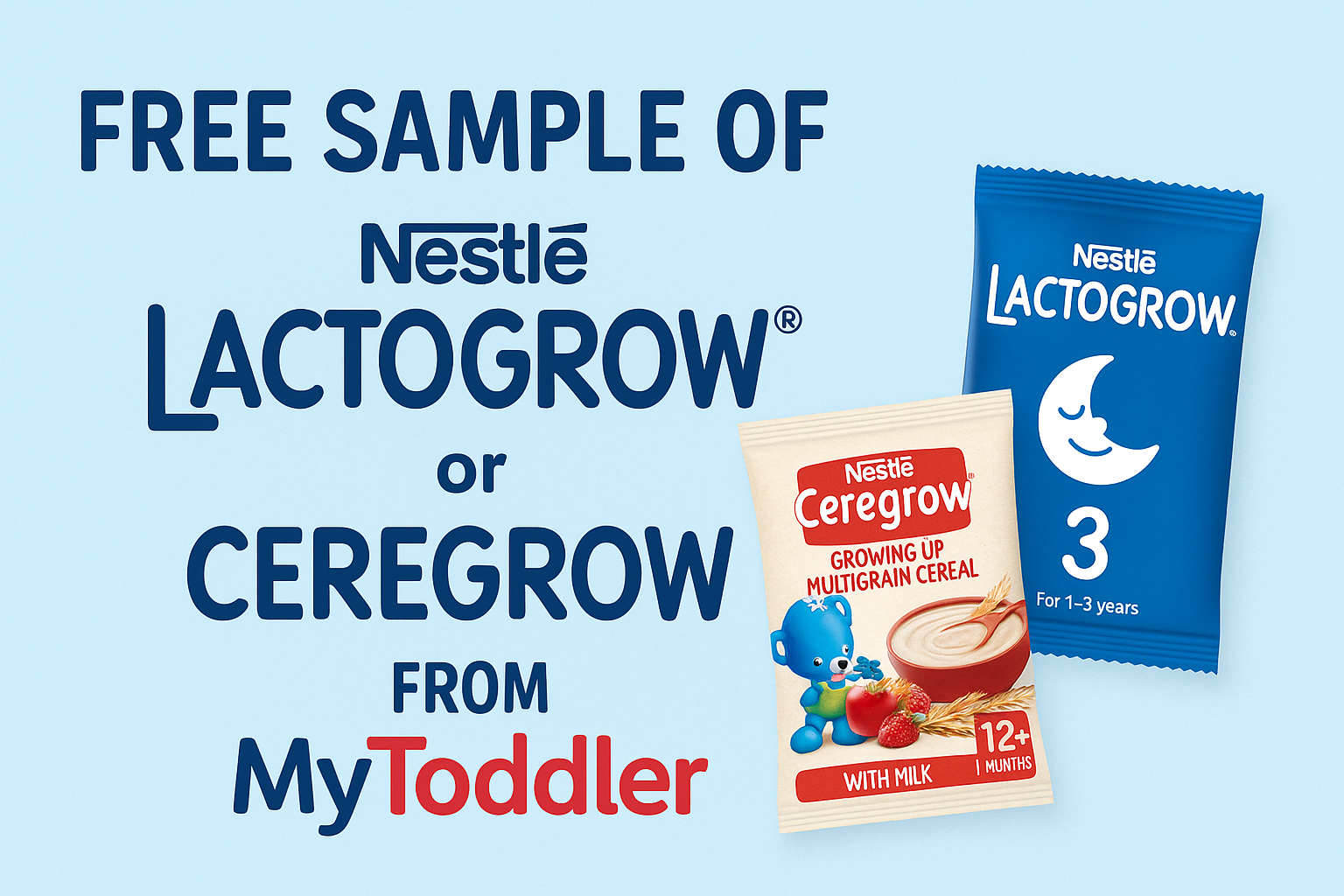Get a Free Sample of Nestlé Lactogrow® or Ceregrow® from MyToddler